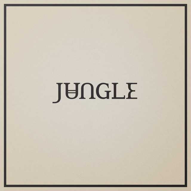 Jungle - Loving In Stereo